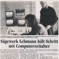 Newspaper article (‘Sägewerk Lehmann hält Schritt mit Computerzeitalter’) published in Ostschweiz in October 1992