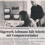 Newspaper article (‘Sägewerk Lehmann hält Schritt mit Computerzeitalter’) published in Ostschweiz in October 1992